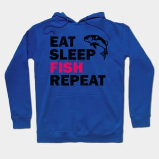 Eat Sleep Fish Repeat - Fish Lovers Gift Hoodie